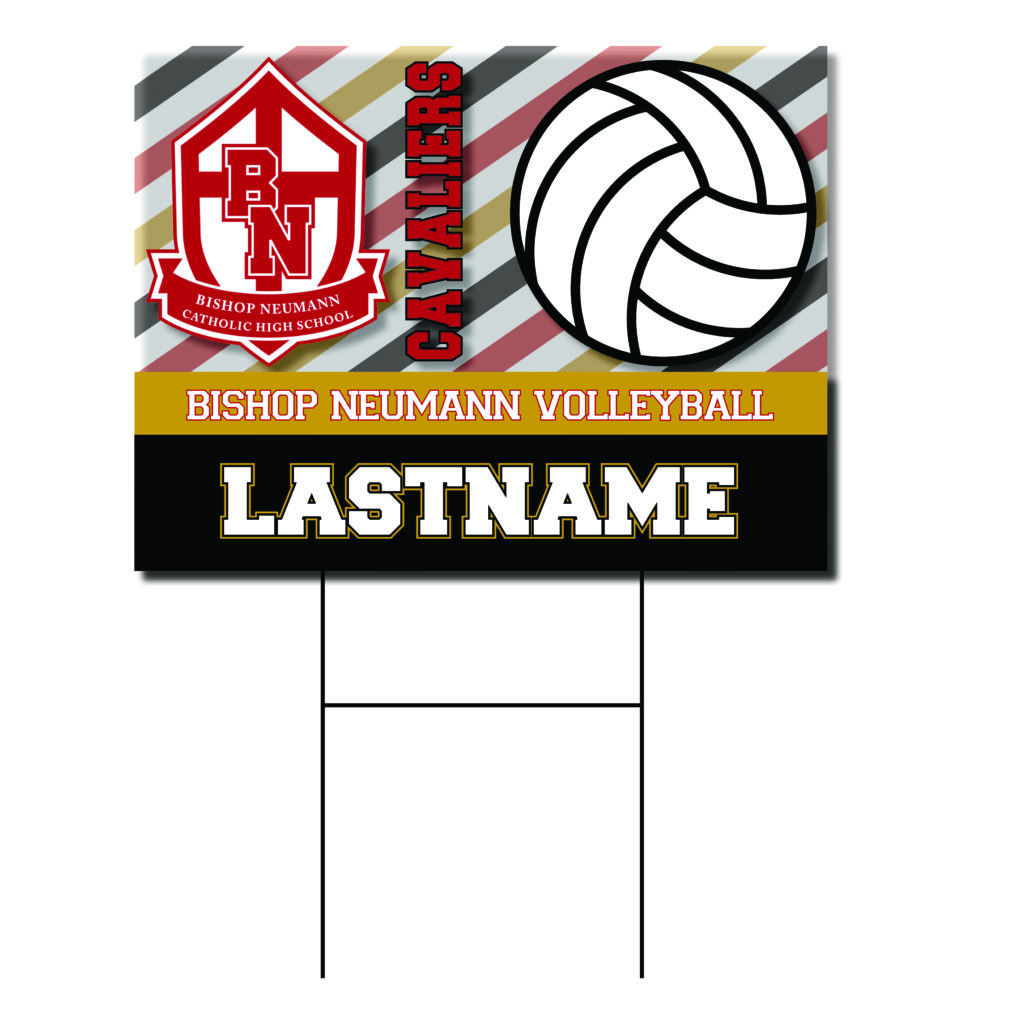 Neumann Volleyball Yard Sign School Spirit Place