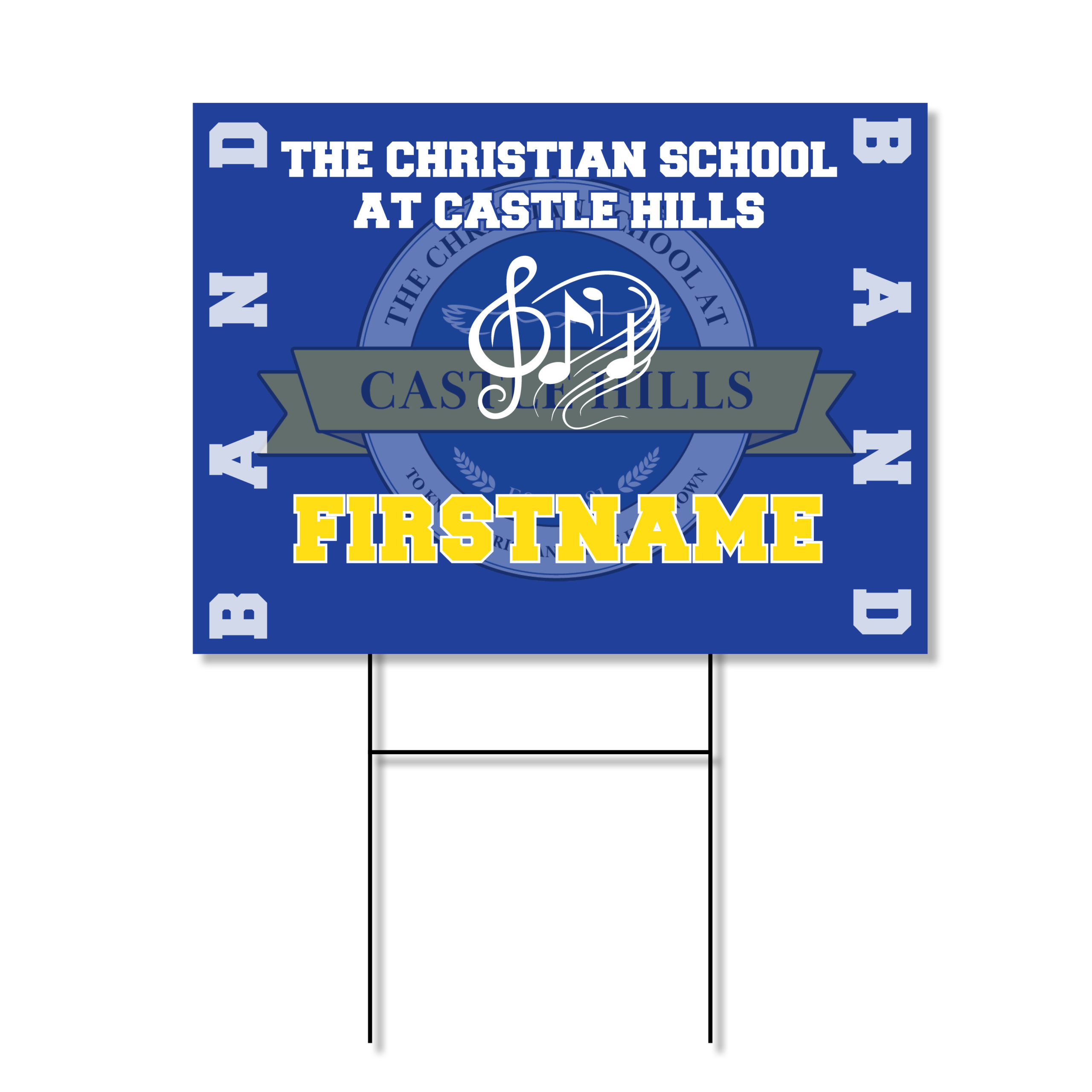 Christian School Castle Hills Band Yard Sign – School Spirit Place