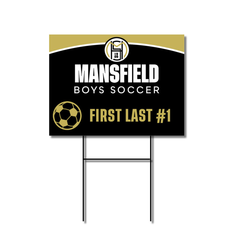 Mansfield Boys Soccer Yard Sign School Spirit Place
