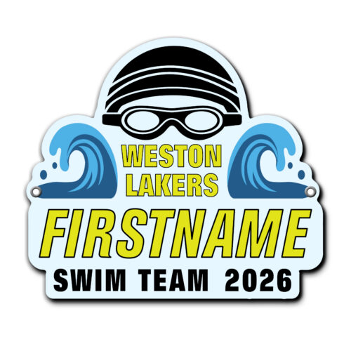 Weston Lakers Swim Team die-cut fence sign featuring bold team colors and swimmer-themed design, displayed on a fence for swim meet decoration and team spirit.