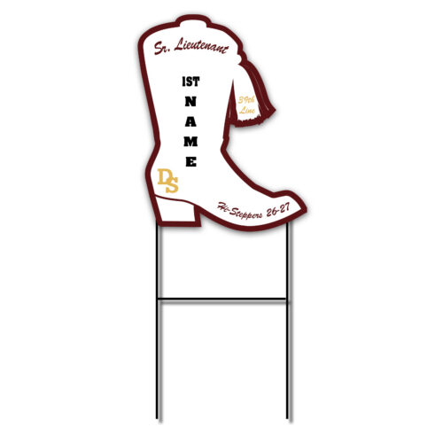 Dripping Springs Hi Steppers Sr. Lieutenant Yard Sign
