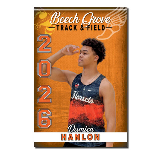 Beech Grove Track & Field Deluxe Senior Banner featuring a cut-out photo of a senior athlete in a Hornets track uniform against an orange background with track graphics. The personalized 24" x 36" banner includes the athlete's first and last name, "Damien Hanlon," and graduation year "2026," making it ideal for Senior Night and track & field recognition.