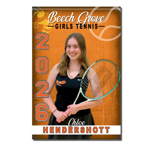 Beech Grove Tennis Deluxe Senior Banner featuring a cut-out photo of a senior athlete in a Hornets tennis uniform against an orange background with tennis graphics. The personalized 24" x 36" banner includes the athlete's first and last name, and graduation year "2026," making it ideal for Senior Night and tennis recognition.
