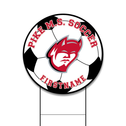 Pike MS Soccer Yard Sign