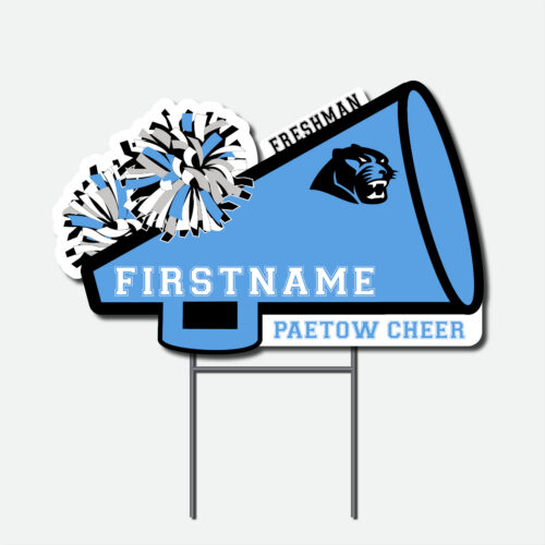 Personalized Paetow High School Panthers Freshman cheer yard sign featuring a black and blue megaphone, pom poms, school logo, and cheerleader name
