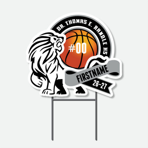 Personalized Thomas Randle High School Basketball yard sign with basketball graphic and student name.