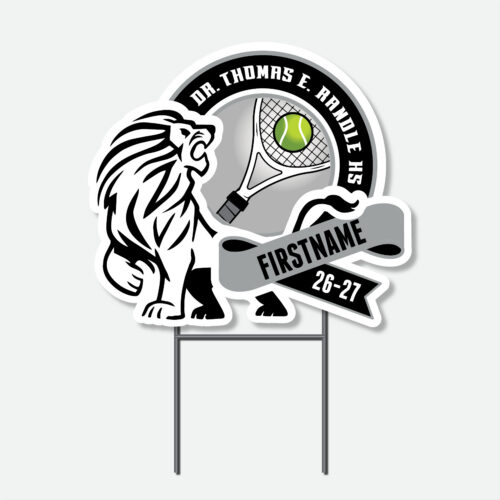 Personalized Thomas Randle High School Tennis yard sign with tennis graphic and student name.